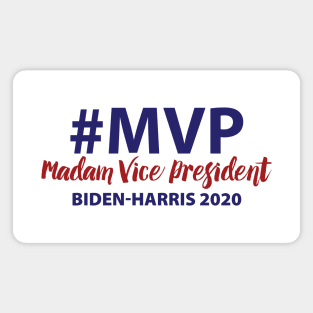 #MVP Madam Vice President Magnet